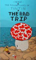 Bad-Trip-by-Dave-Bell-Tintin