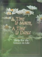 A Time to Mourn, A Time to Dance